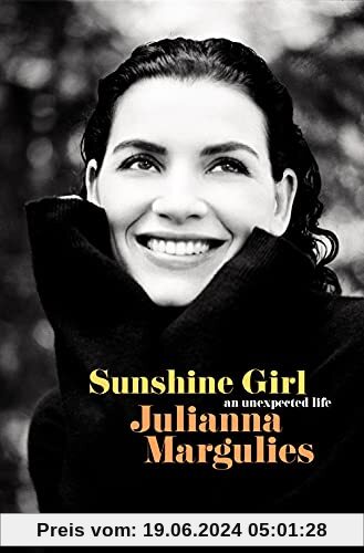Sunshine Girl: An Unexpected Life